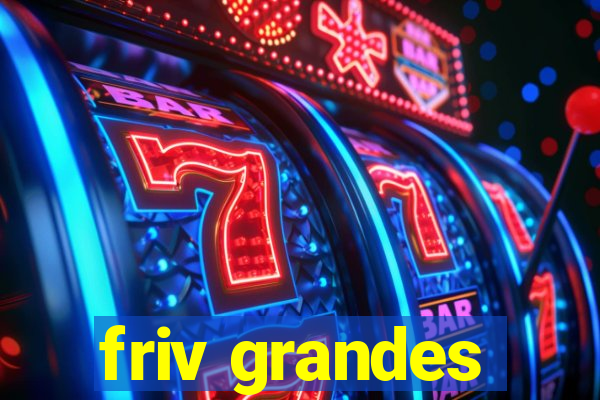 friv grandes